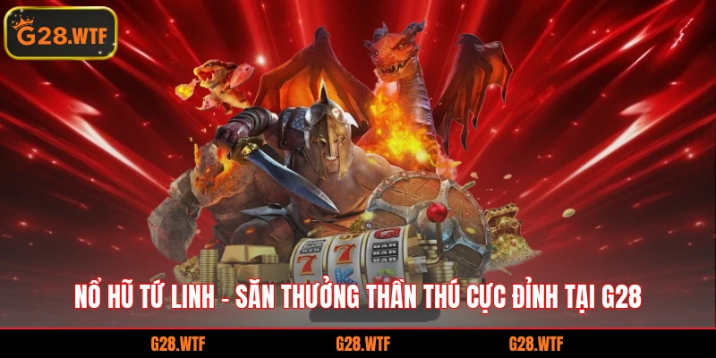 Nổ Hũ Tứ Linh